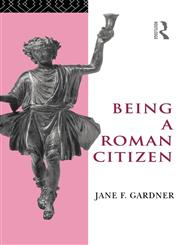 Being a Roman Citizen,0415001544,9780415001540