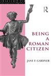 Being a Roman Citizen,0415001544,9780415001540