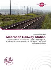 Meerssen Railway Station,6136682516,9786136682518