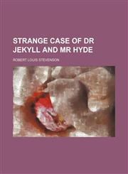 Strange Case of Dr Jekyll and MR Hyde,1151688894,9781151688897