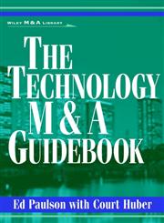The Technology M&A Guidebook 1st Edition,0471360104,9780471360100