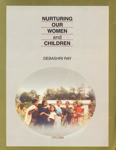 Nurturing Our Women and Children 2 Vols. 1st Edition,8176254681,9788176254687