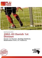 2002-03 Danish 1st Division,6137000273,9786137000274