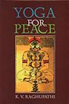 Yoga for Peace 1st Edition,817017483X,9788170174837