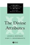 The Divine Attributes (Exploring the Philosophy of Religion),0631211543,9780631211549