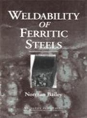 Weldability of Ferritic Steels,1855730928,9781855730922