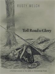 Toll Road to Glory,1770978801,9781770978805