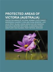 Protected areas of Victoria (Australia) Protected areas of Victoria, Wombat State Forest, Moorooduc Quarry Flora and Fauna Reserve,1156688914,9781156688915