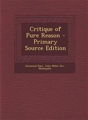 Critique of Pure Reason - Primary Source Edition,1294261282,9781294261285