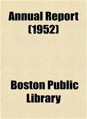 Annual Report (1952),1153280752,9781153280754