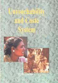 Untouchability and Caste System 1st Edition,8189239929,9788189239923
