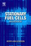 Stationary Fuel Cells An Overview,0080451187,9780080451183