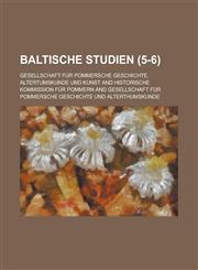 Baltische Studien (5-6),1234558653,9781234558659