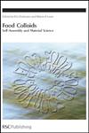 Food Colloids Self-Assembly and Material Science 1st Edition,0854042717,9780854042715