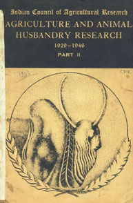 Agriculture and Animal Husbandry Research, 1929-1946 - Part II
