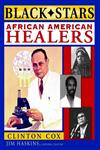 African American Healers,0471246506,9780471246503