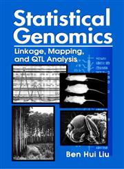 Statistical Genomics Linkage, Mapping, and QTL Analysis 1st Edition,0849331668,9780849331664