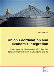 Union Coordination and Economic Integration,3639106784,9783639106787