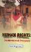 Human Rights Problems and Prospects,8187644303,9788187644309