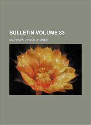 Bulletin Volume 83,1231250860,9781231250860