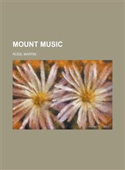 Mount Music,1153744457,9781153744454