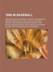 1890 in Baseball Players' League,,1155998995,9781155998992