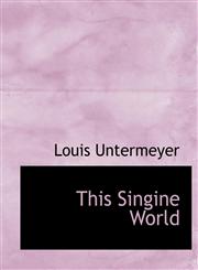 This Singine World,1116924234,9781116924237