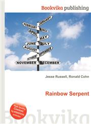 Rainbow Serpent,5511193976,9785511193977
