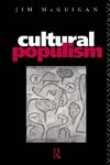 Cultural Populism,0415062950,9780415062954