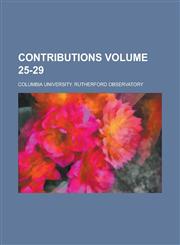 Contributions Volume 25-29,1236993659,9781236993656