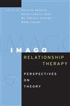 Imago Relationship Therapy Perspectives On Theory,0787978280,9780787978280