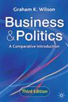 Business and Politics A Comparative Introduction,0333962052,9780333962053