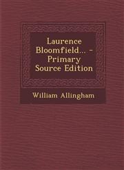 Laurence Bloomfield... - Primary Source Edition,1294378392,9781294378396