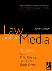 Law and the Media 4th Edition,024051629X,9780240516295