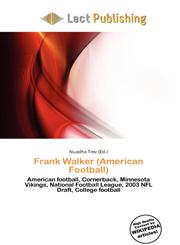 Frank Walker (American Football),6134957666,9786134957663