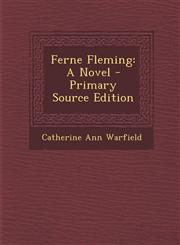 Ferne Fleming A Novel - Primary Source Edition,1295466589,9781295466580