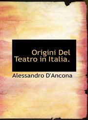 Origini Del Teatro in Italia.,1116124971,9781116124972