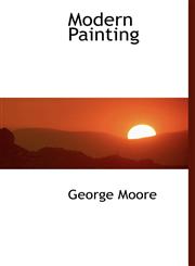 Modern Painting,111791299X,9781117912998