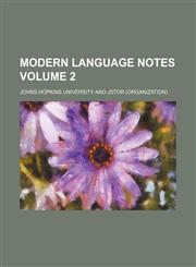 Modern language notes Volume 2,1152421298,9781152421295