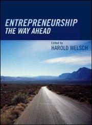 Entrepreneurship: The Way Ahead,0415323932,9780415323932