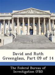 David and Ruth Greenglass, Part 09 of 14,1288499426,9781288499427