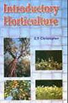 Introductory Horticulture 1st Indian Edition,8176220566,9788176220569