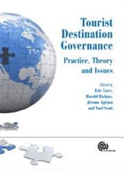 Tourist Destination Governance Practice, Theory and Issues,1845937945,9781845937942