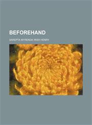 Beforehand,1154636240,9781154636246