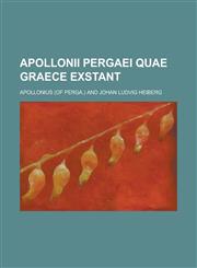Apollonii Pergaei Quae Graece Exstant,1153496143,9781153496148