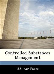 Controlled Substances Management,1249196191,9781249196198