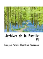 Archives de La Bastille VI,111646019X,9781116460193