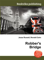 Robber's Bridge,5511461873,9785511461878
