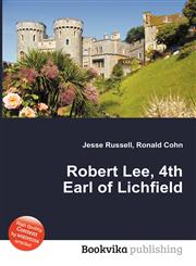 Robert Lee, 4th Earl of Lichfield,551229993X,9785512299937