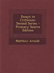 Essays in Criticism Second Series - Primary Source Edition,1293017191,9781293017197